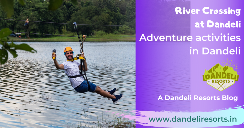 River Crossing in Dandeli - Adventure activities in Dandeli
