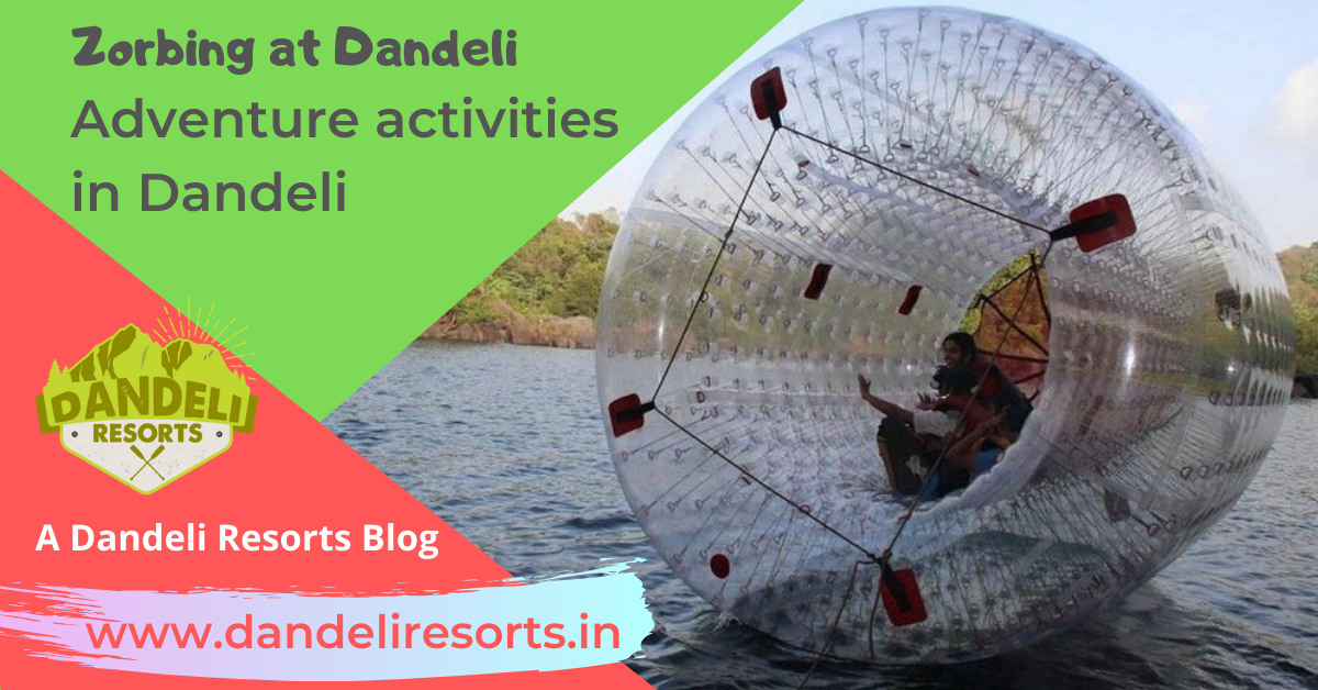 Water Zorbing in Dandeli - Adventure activities in Dandeli